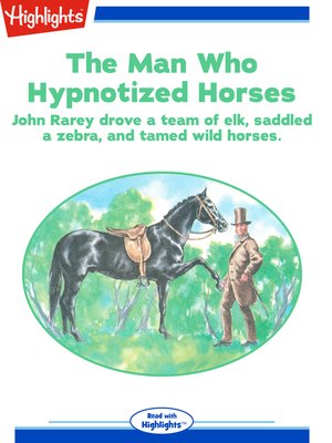 cover image of The Man Who Hypnotized Horses